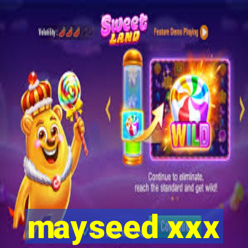 mayseed xxx